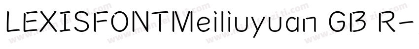 LEXISFONTMeiliuyuan GB R字体转换